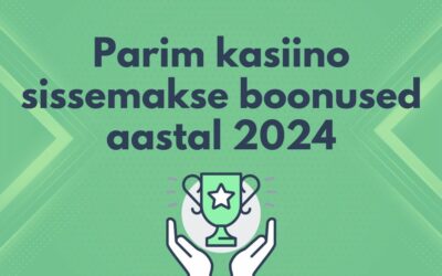 Parimad kasiino deposiitboonused aastal 2024