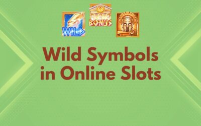 The Ultimate Guide to Wild Symbols in Online Slots