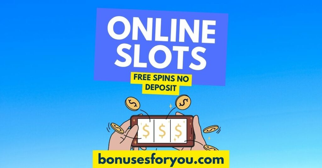 online slots free spins no deposit