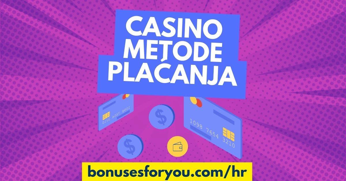 casino metode plaćanja