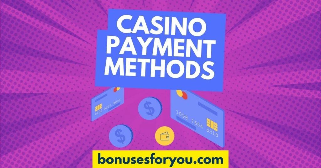 Casino payment methods accepted at the lowest minimum deposit