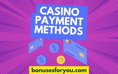 Casino payment methods accepted at the lowest minimum deposit