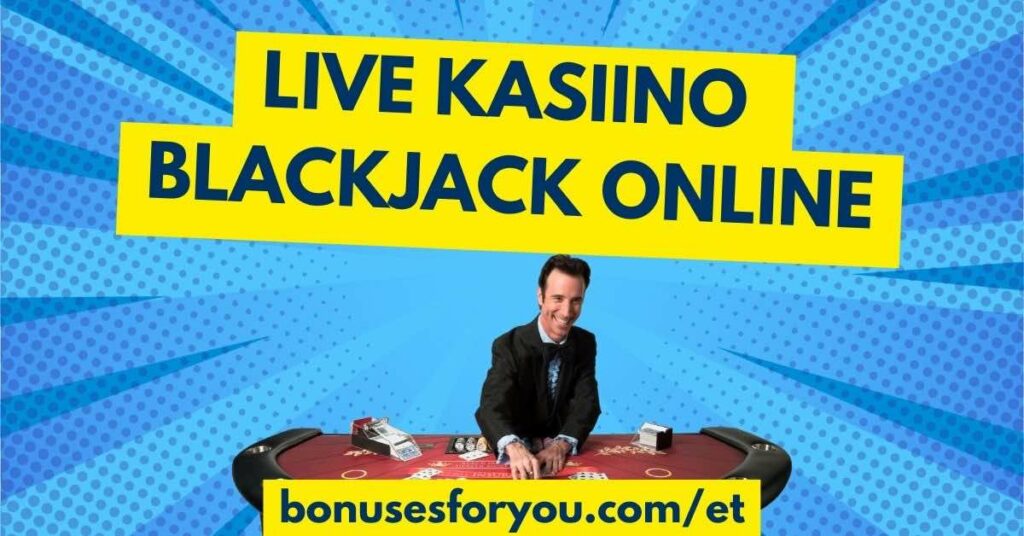 live kasiino blackjack online