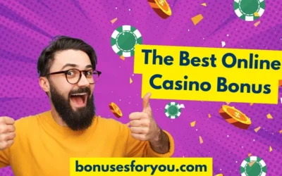 How to choose the best online casino bonus?